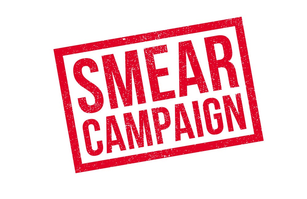 Smear Campaign