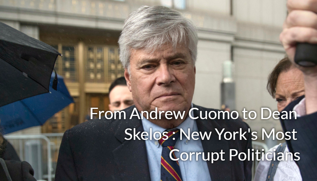 Corruption and Scandals: 9 of New York City’s Most Corrupt Politicians